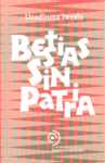 BESTIAS SIN PATRIA