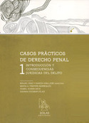 CASOS PRACTICOS DE DERECHO PENAL 1