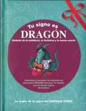 TU SIGNO ES DRAGON