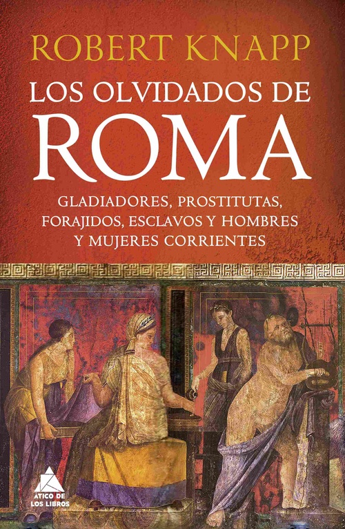 LOS OLVIDADOS DE ROMA.