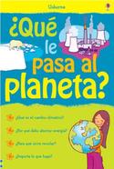 QUE LE PASA AL PLANETA?