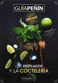 LOS DESTILADOS Y LA COCTELERÍA