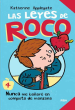 4. LAS LEYES DE ROCO. NUNCA ME BAÑARÉ EN COMPOTA DE MANZANA