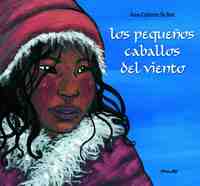 PEQUEÑOS CABALLOS DEL VIENTO, LOS