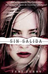 SIN SALIDA. REINICIADOS, 2