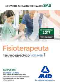 TEMARIO ESPECÍFICO VOLUMEN 1. FISIOTERAPEUTA DEL SERVICIO ANDALUZ DE SALUD.