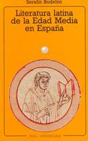 LITERATURA LATINA DE LA EDAD MEDIA EN ESPAÑA