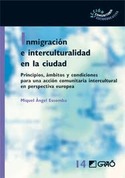 INMIGRACION E INTERCULTURALIDAD EN LA CIUDAD