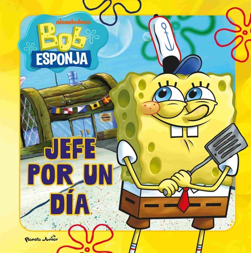 JEFE POR UN DÍA. BOB ESPONJA.