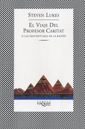 EL VIAJE DEL PROFESOR CARITAT ( O LAS DESVENTURAS DE LA RAZON )
