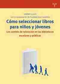 COMO SELECCIONAR LIBROS PARA NIÑOS Y JOVENES