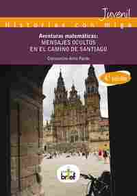 AVENTURAS MATEMÁTICAS: MENSAJES OCULTOS EN EL CAMINO DE SANTIAGO