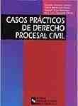 CASOS PRACTICOS DE DERECHO PROCESAL CIVIL
