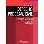 DERECHO PROCESAL CIVIL; PROCESO CONCURSAL. ARBITRAJE
