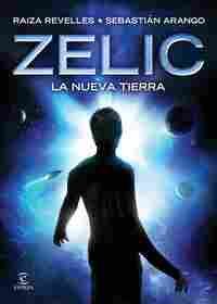 ZELIC. LA NUEVA TIERRA