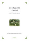 INVESTIGACIÓN CRIMINAL: UNA VISIÓN INNOVADORA Y MULTIDISCIPLINAR DELIT