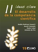 11 IDEAS CLAVE. EL DESARROLLO DE LA COMPETENCIA CIENTIFICA