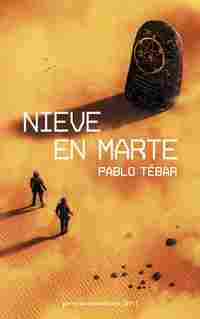 NIEVE EN MARTE. PREMIO MINOTAURO 2017