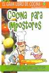 COCINA PARA IMPOSTORES. FALSARIUS CHEF