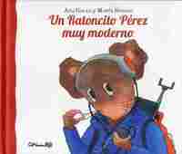 UN RATONCITO PÉREZ MUY MODERNO
