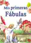 MIS PRIMERAS FABULAS
