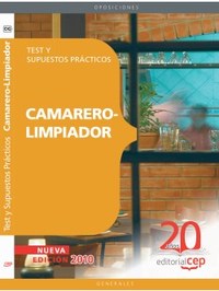 TEST Y SUPUESTOS PRACTICOS. CAMARERO-LIMPIADOR