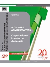 TEMARIO. AUXILIARES ADMINISTRATIVOS CORPORACIONES LOCALES ANDALUCÍA