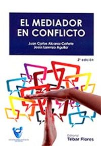 2º. EL MEDIADOR EN CONFLICTO