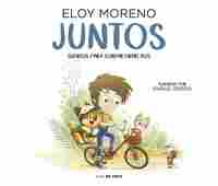 JUNTOS. CUENTOS PARA CONTAR ENTRE DOS