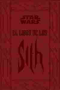 STAR WARS EL LIBRO DE LOS SITH