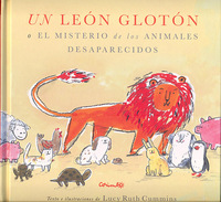 UN LEÓN GLOTÓN O EL MISTERIO DE LOS ANIMALES DESAPARECIDOS
