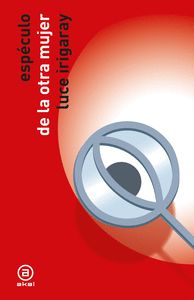 ESPÉCULO DE LA OTRA MUJER