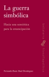 LA GUERRA SIMBÓLICA