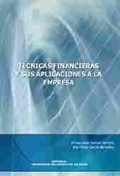 TECNICAS FINANCIERAS Y SUS APLICACIONES A LA EMPRESA