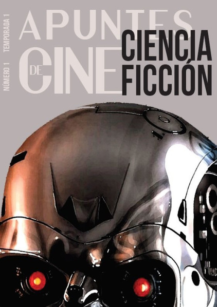 APUNTES DE CINE. CIENCIA FICCIÓN. NUMERO 1, TEMPORADA 1