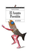 ASUNTO POSEIDON, EL