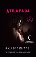 5. ATRAPADA. LA CASA DE LA NOCHE