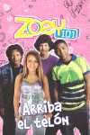 ZOEY 101;  ARRIBA EL TELON