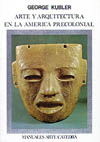 ARTE Y ARQUITECTURA EN LA AMERICA PRECOLONIAL