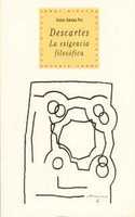DESCARTES. LA EXIGENCIA FILOSOFICA
