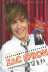 HIGH SCHOOL MUSICAL ZAC EFRON. TU Y YO
