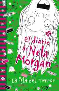 2. LA ISLA DEL TERROR. EL DIARIO DE NELA MORGAN