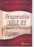 PREPARACION DELE B2: GRAMATICA Y VOCABULARIO. NIVEL INTERMEDIO
