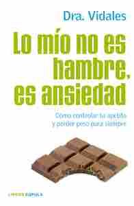 LO MIO NO ES HAMBRE, ES ANSIEDAD