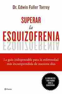 SUPERAR LA ESQUIZOFRENIA