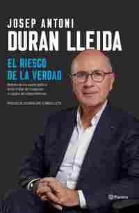 EL RIESGO DE LA VERDAD. MEMORIAS DE UNA PASIÓN POLÍTICA: DESDE EL FINAL DEL FRANQUISMO AL COLAPSO DE