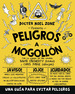 PELIGROS A MOGOLLÓN