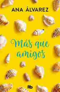 MAS QUE AMIGOS (AMIGOS 2) (B)