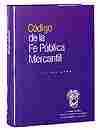 CODIGO DE LA FE PUBLICA MERCANTIL + CD-ROM