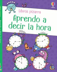 APRENDO A DECIR LA HORA. LIBROS PIZARRA